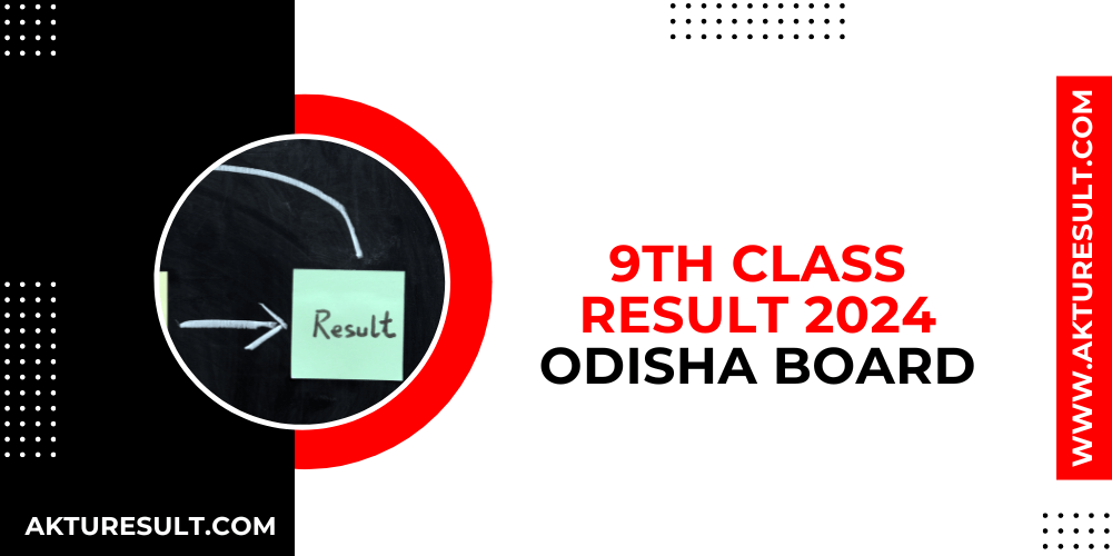 9th Class Result 2024 Odisha board