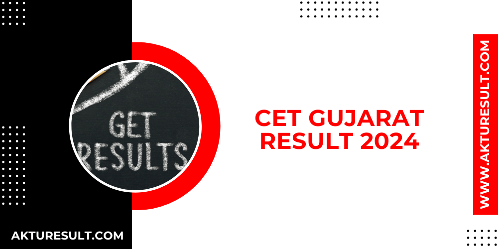 CET Gujarat Result 2024