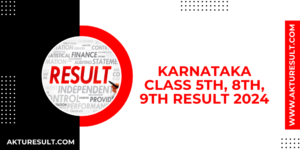 Karnataka Class 5th, 8th, 9th Result 2024