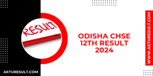 Odisha CHSE 12th Result 2024