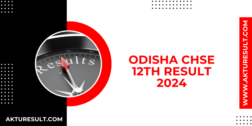 Odisha CHSE 12th Result 2024