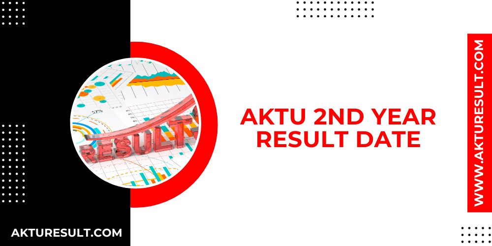 AKTU 2nd Year Result Date