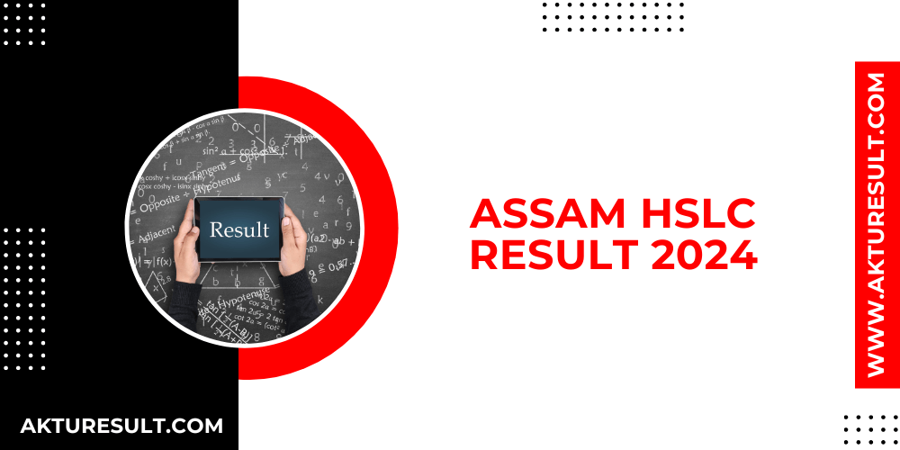 Assam HSLC Result 2024