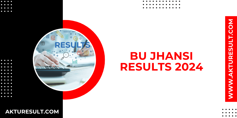 BU Jhansi Results 2024