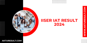 IISER IAT Result 2024