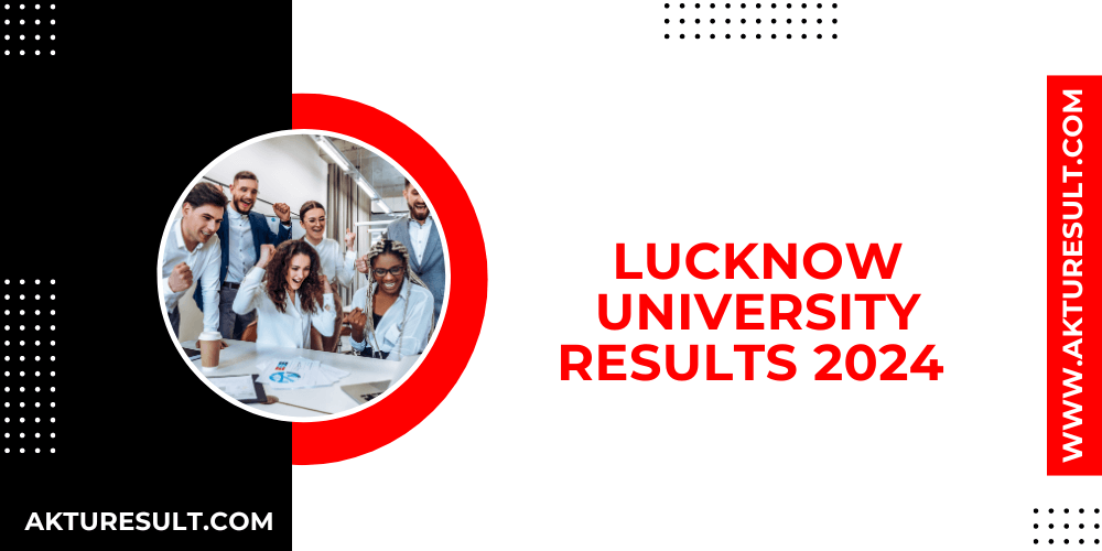 Lucknow University Results 2024