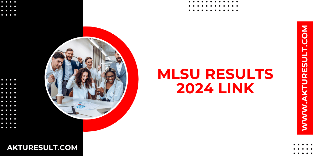 MLSU Results 2024 Link