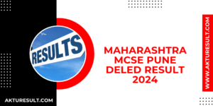 Maharashtra MCSE Pune DElEd Result 2024