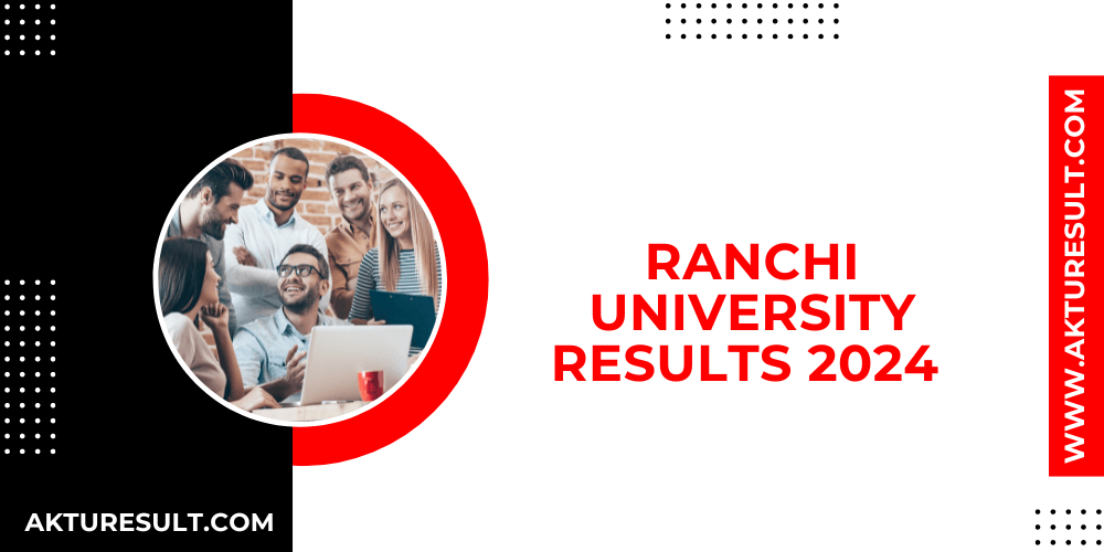 Ranchi University Results 2024