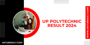 UP Polytechnic Result 2024