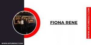 Fiona Rene Age, Bio Net Worth,...