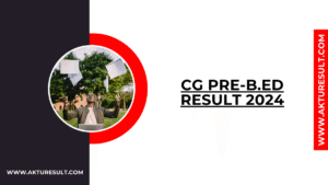 CG Pre-B.Ed Result 2024