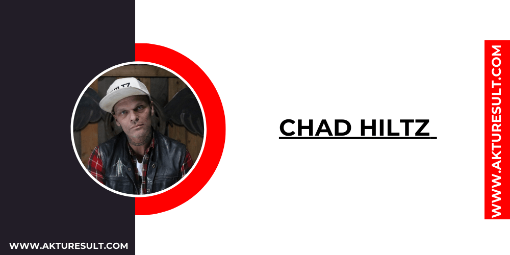 Chad Hiltz