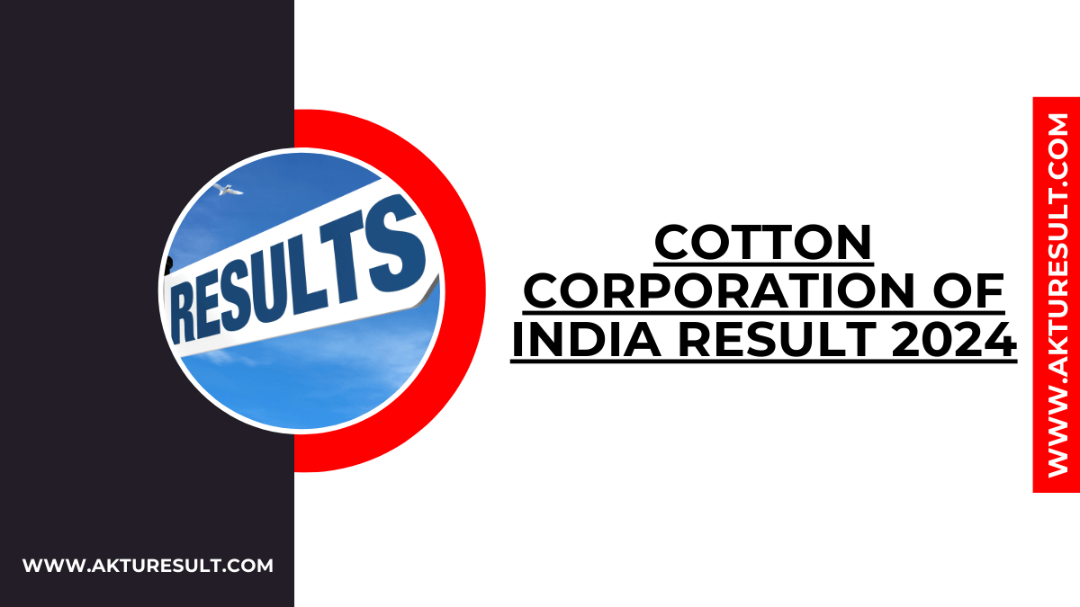 Cotton Corporation of India Result 2024