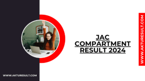 JAC Compartment Result 2024