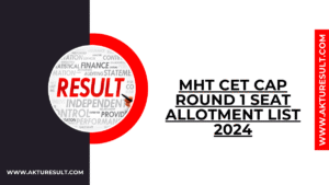 MHT CET CAP Round 1 Seat Allotment List 2024