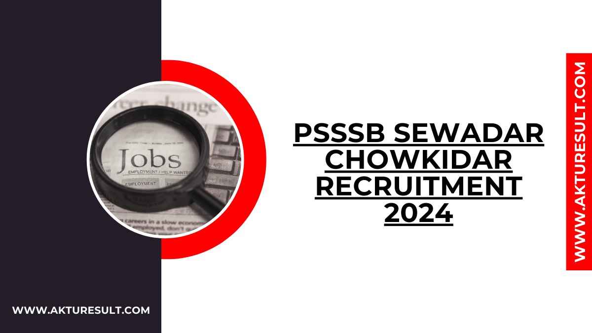 PSSSB Sewadar Chowkidar Recruitment 2024