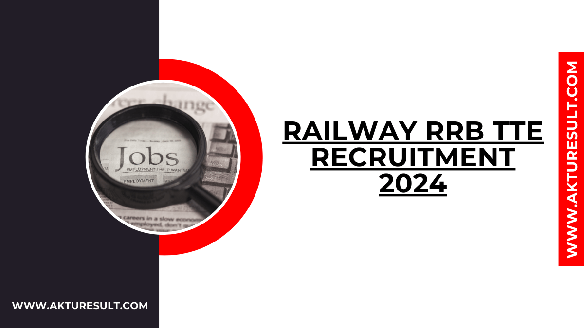 Railway RRB TTE Recruitment 2024