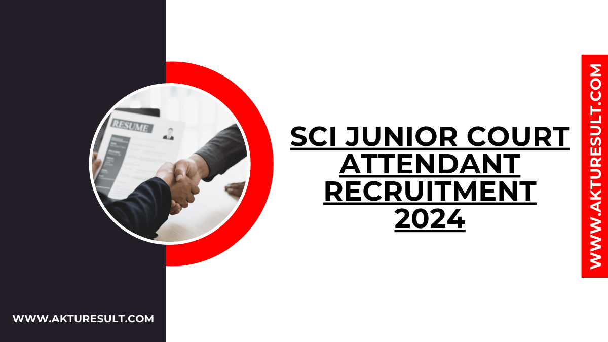 SCI Junior Court Attendant Recruitment 2024