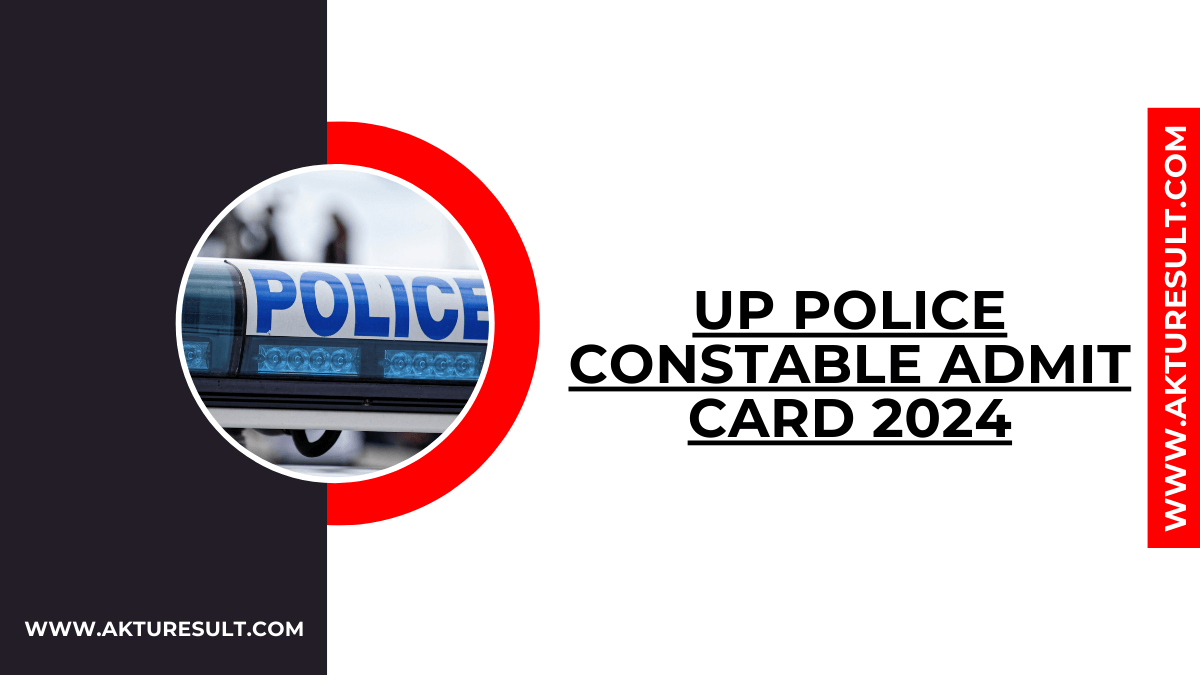 UP Police Constable Admit Card 2024