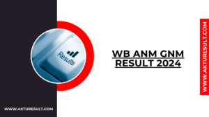 WB ANM GNM Result 2024